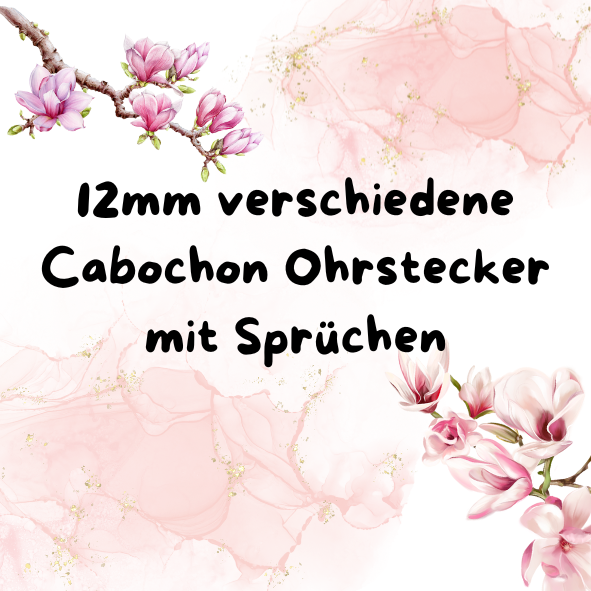 Cabochon Ohrstecker Sprüche 12mm